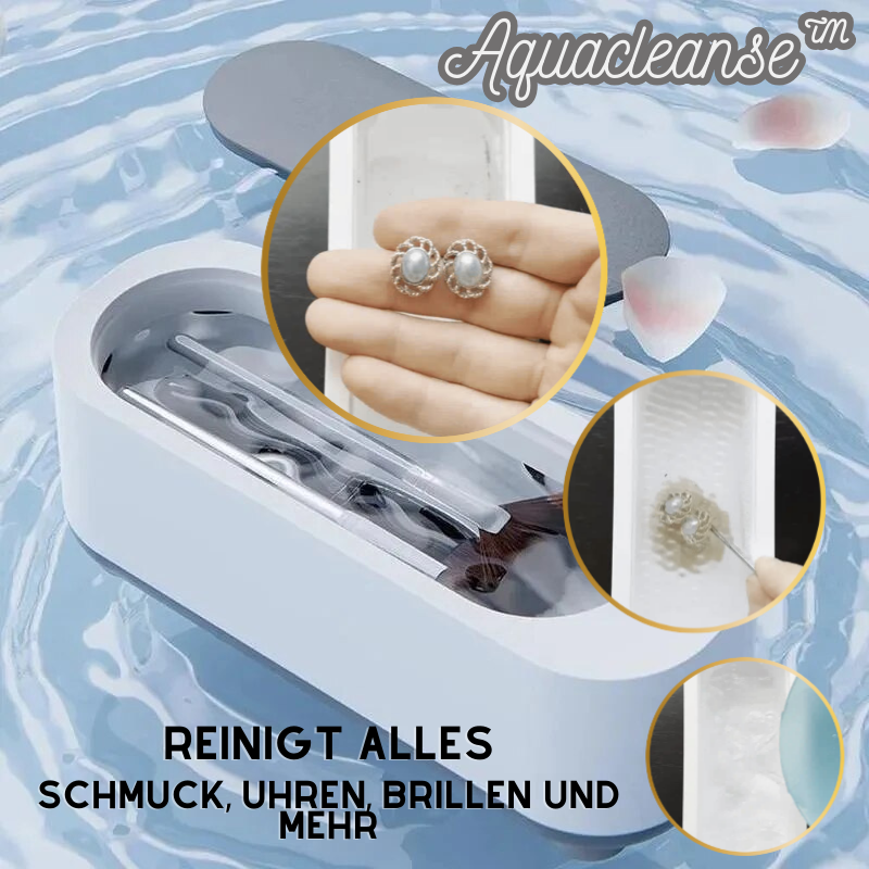AquaCleanse™ - Reinigung mit Schallwellen