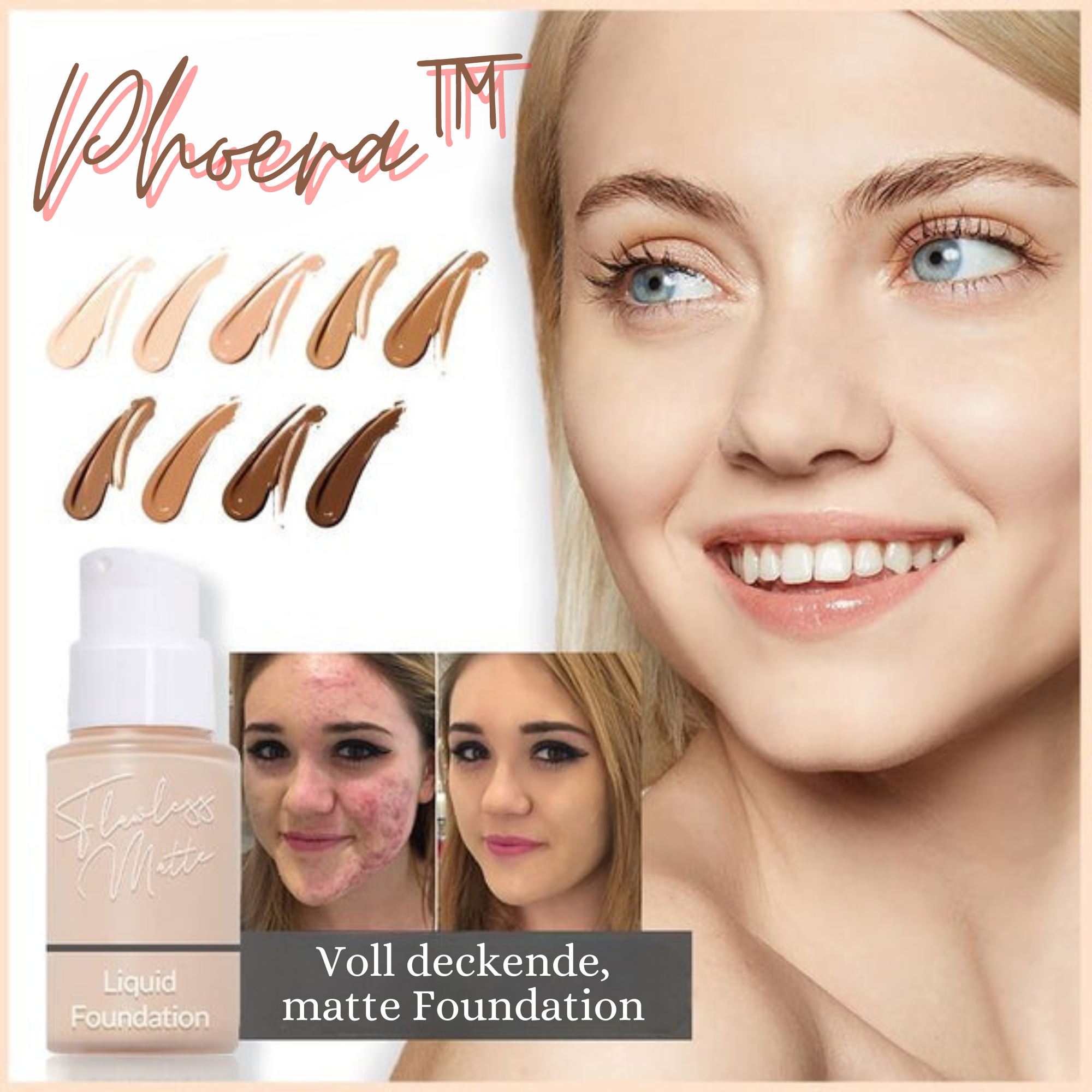 Phoera™️ I Makellose, matte Flüssigfoundation
