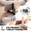 TabHold™ Faltbarer Tablet-Halter